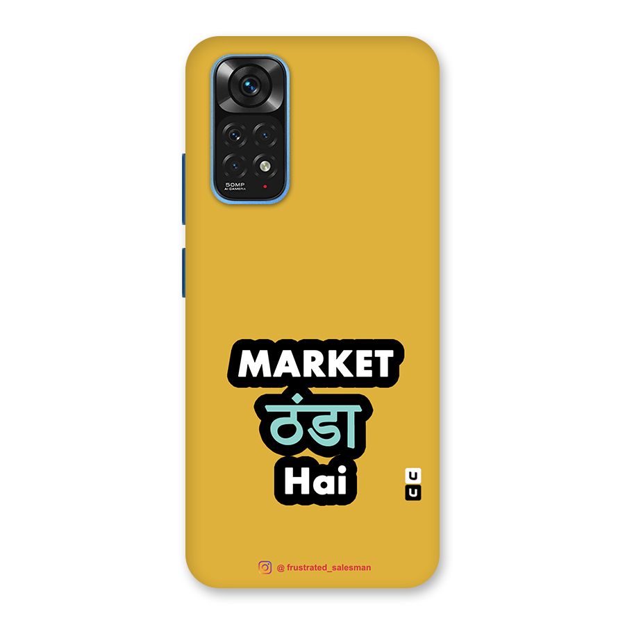 Market Thanda Hai Mustard Yellow Back Case for Redmi Note 11S