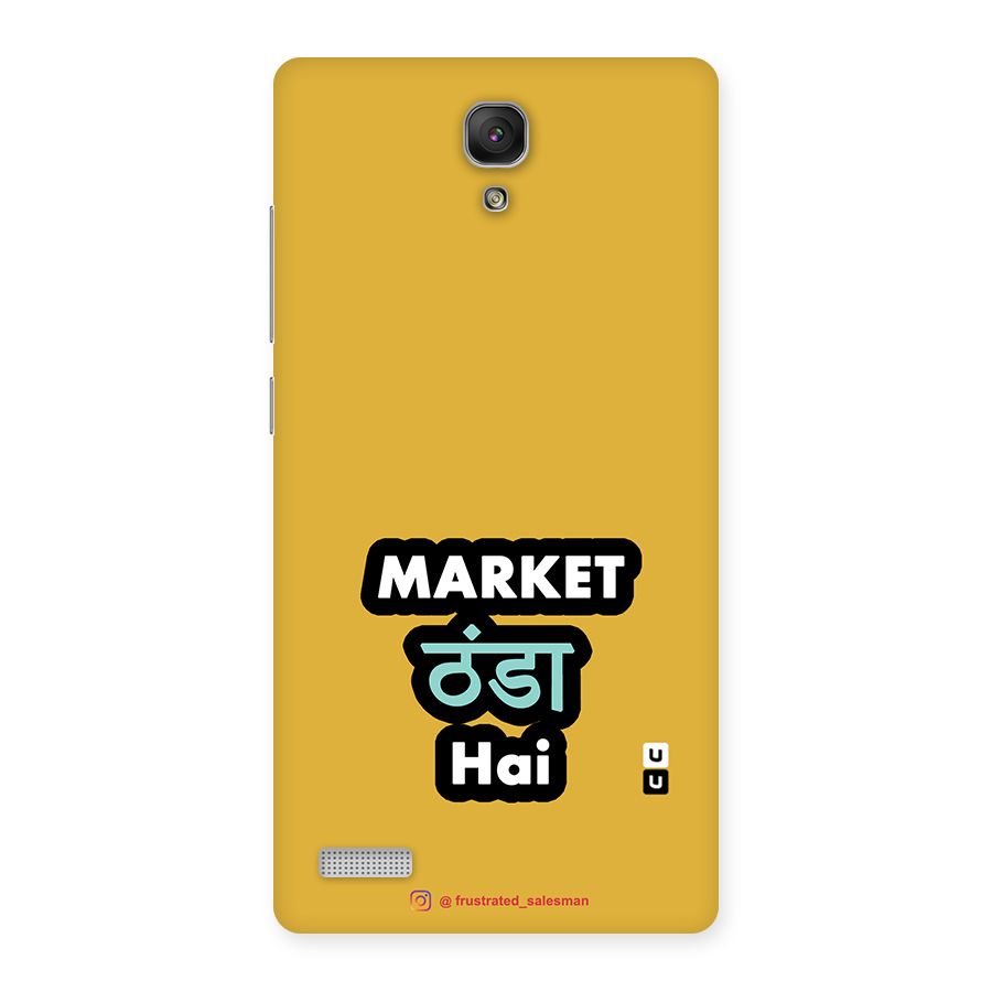Market Thanda Hai Mustard Yellow Back Case for Redmi Note Prime