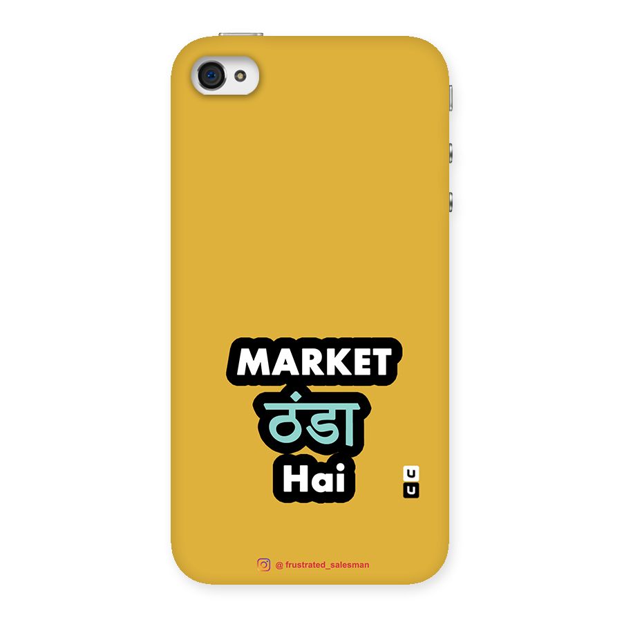 Market Thanda Hai Mustard Yellow Back Case for iPhone 4 4s