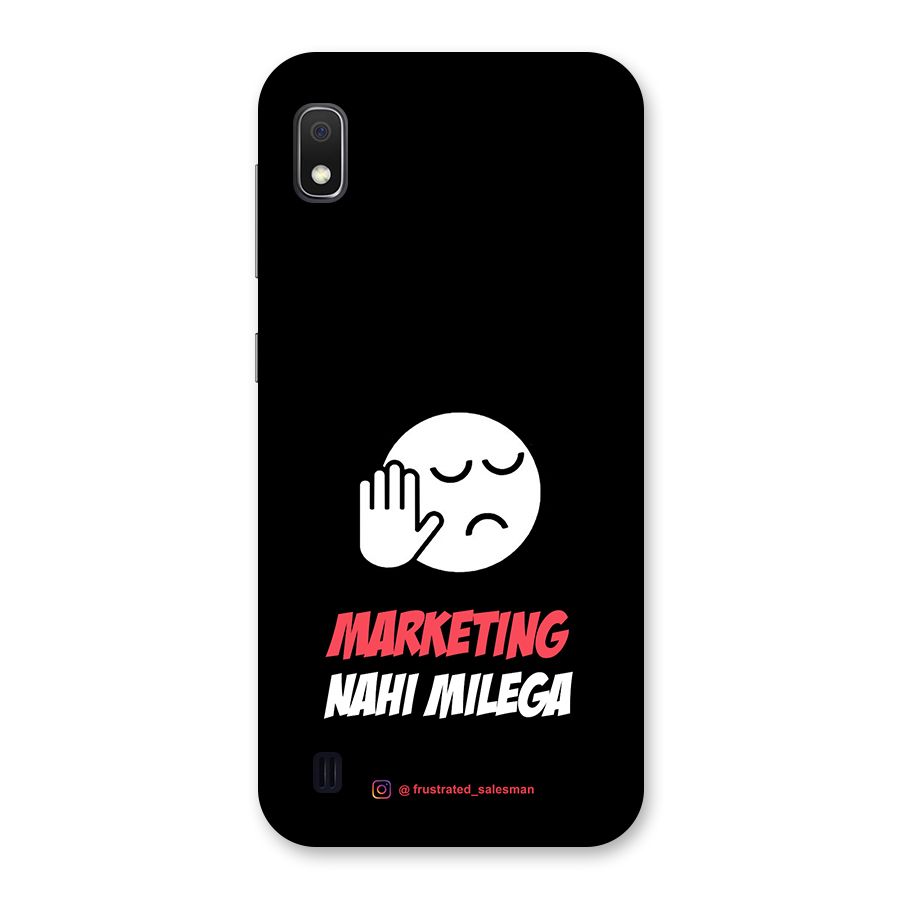 Marketing Nahi Milega Black Back Case for Galaxy A10