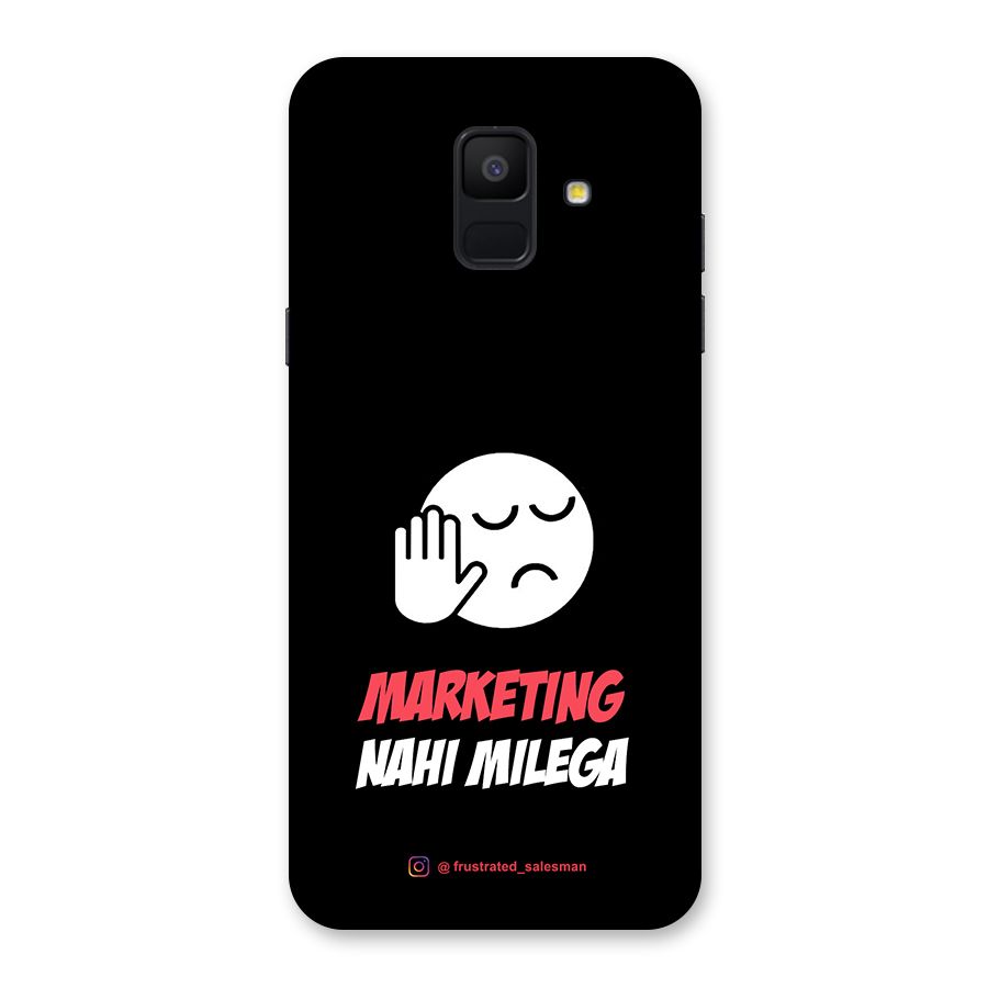 Marketing Nahi Milega Black Back Case for Galaxy A6 (2018)