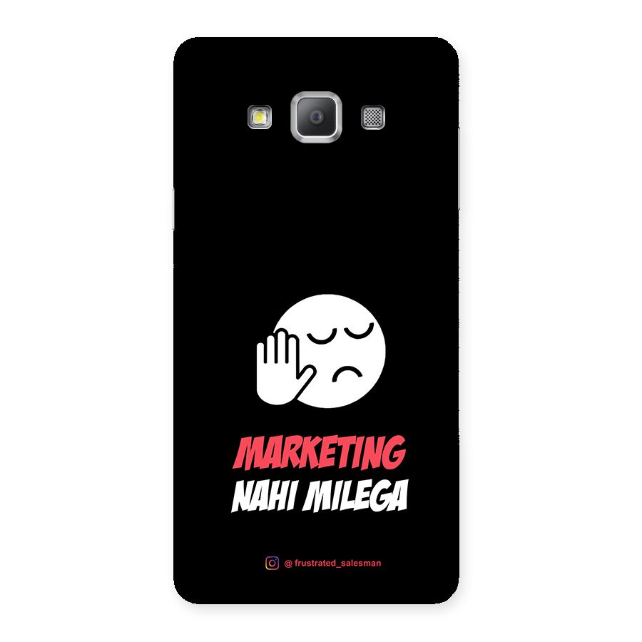 Marketing Nahi Milega Black Back Case for Galaxy A7
