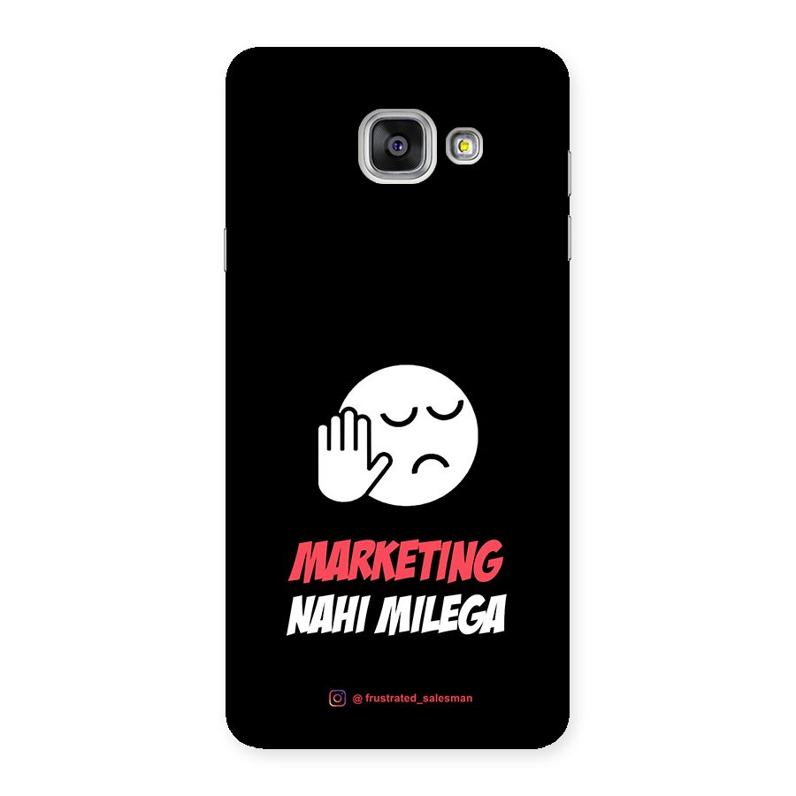 Marketing Nahi Milega Black Back Case for Galaxy A7 2016
