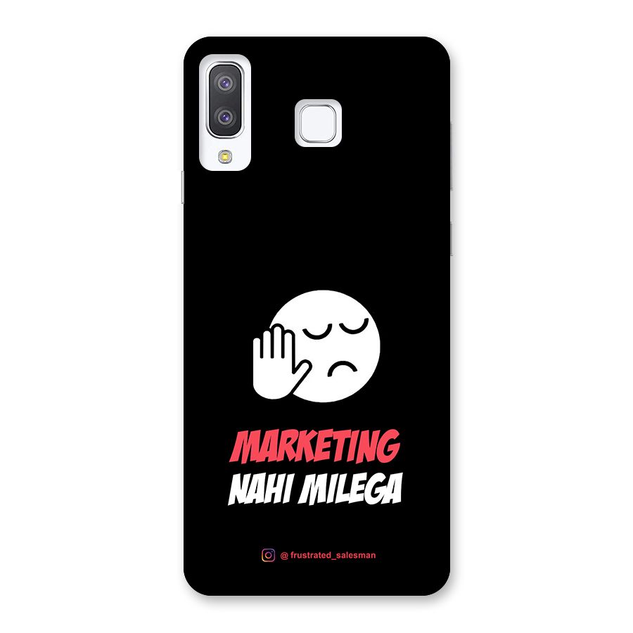 Marketing Nahi Milega Black Back Case for Galaxy A8 Star