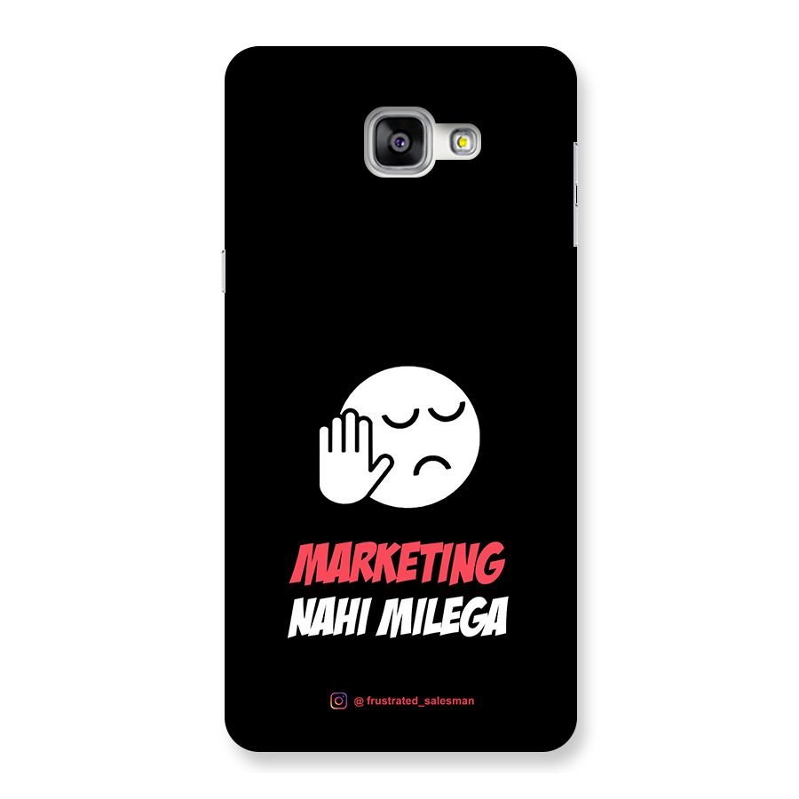 Marketing Nahi Milega Black Back Case for Galaxy A9