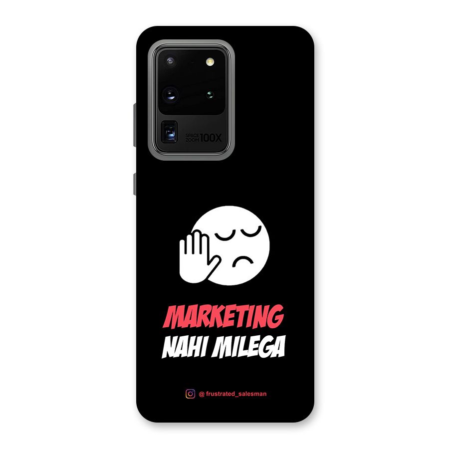 Marketing Nahi Milega Black Back Case for Galaxy S20 Ultra