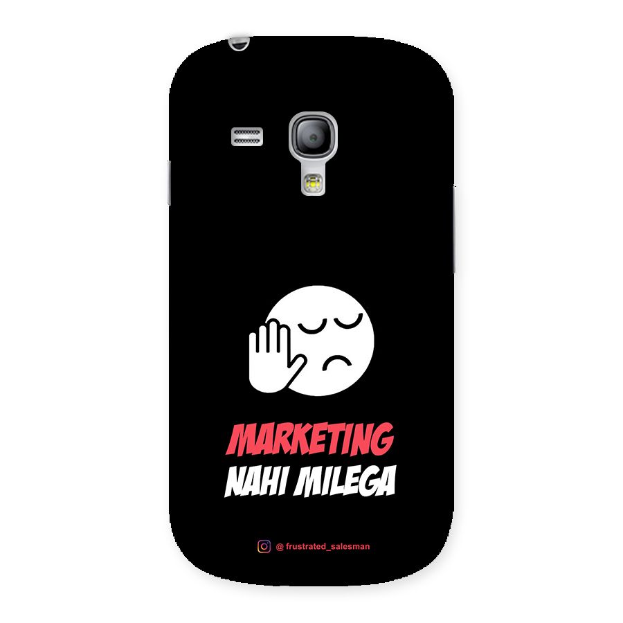 Marketing Nahi Milega Black Back Case for Galaxy S3 Mini