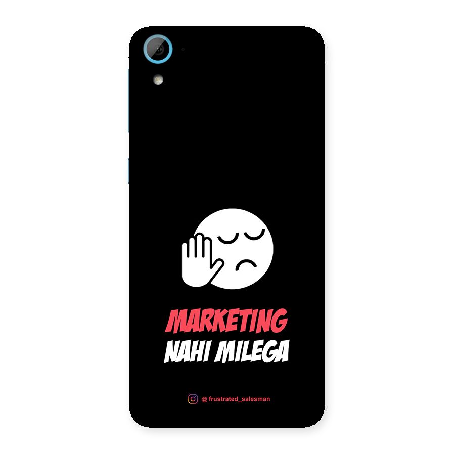Marketing Nahi Milega Black Back Case for HTC Desire 826