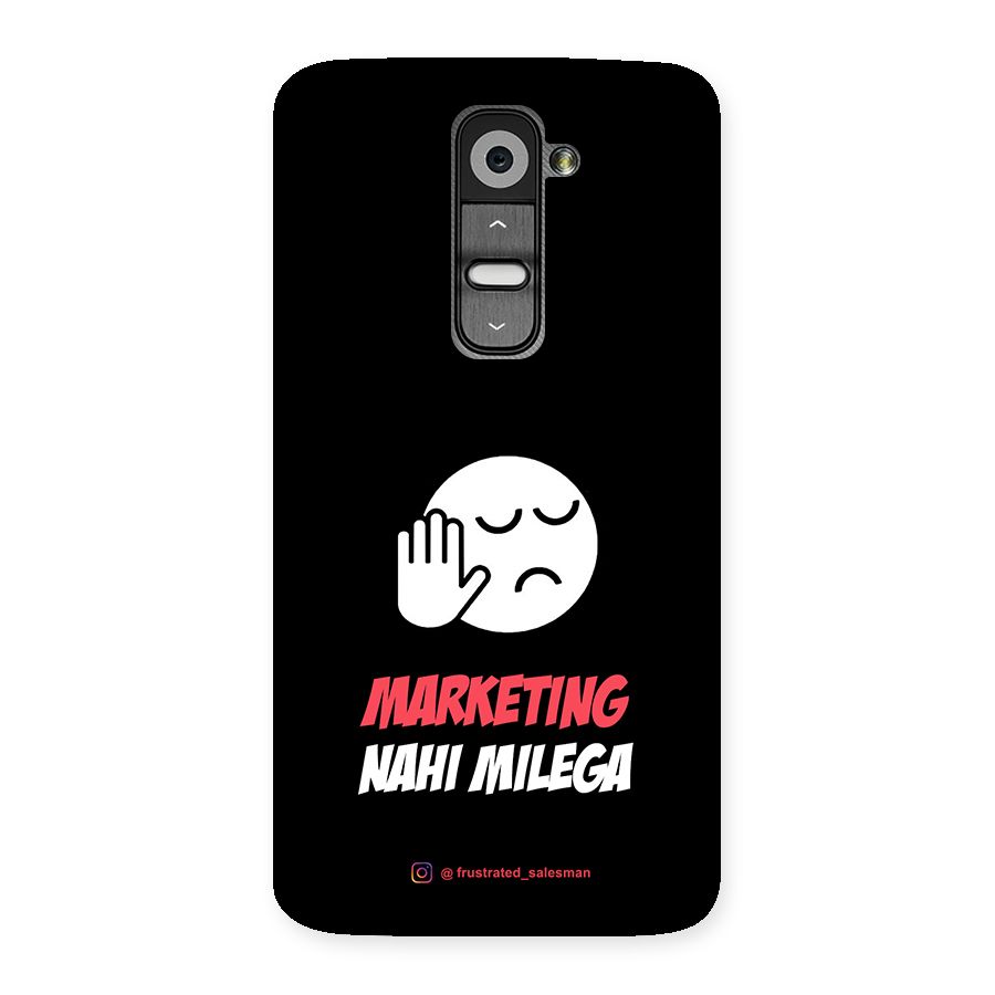 Marketing Nahi Milega Black Back Case for LG G2