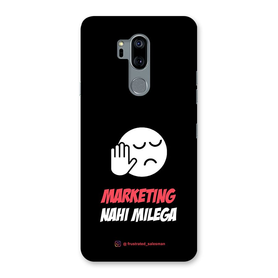 Marketing Nahi Milega Black Back Case for LG G7