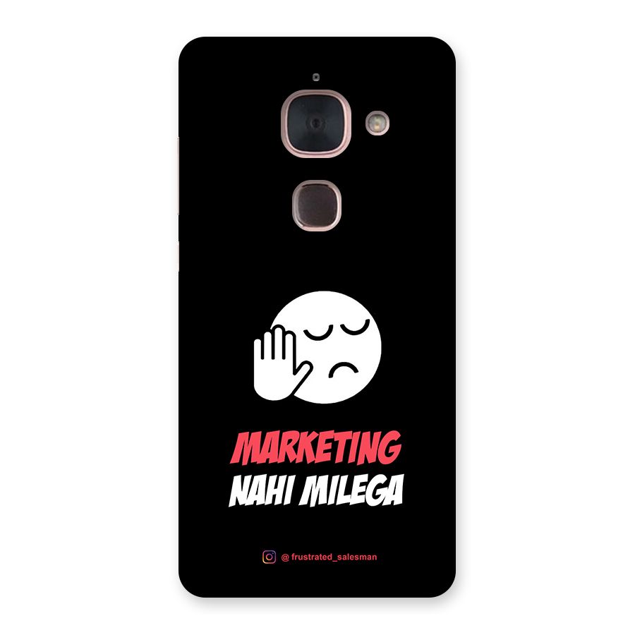 Marketing Nahi Milega Black Back Case for Le Max 2