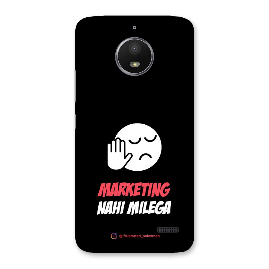 Marketing Nahi Milega Black Back Case for Moto E4