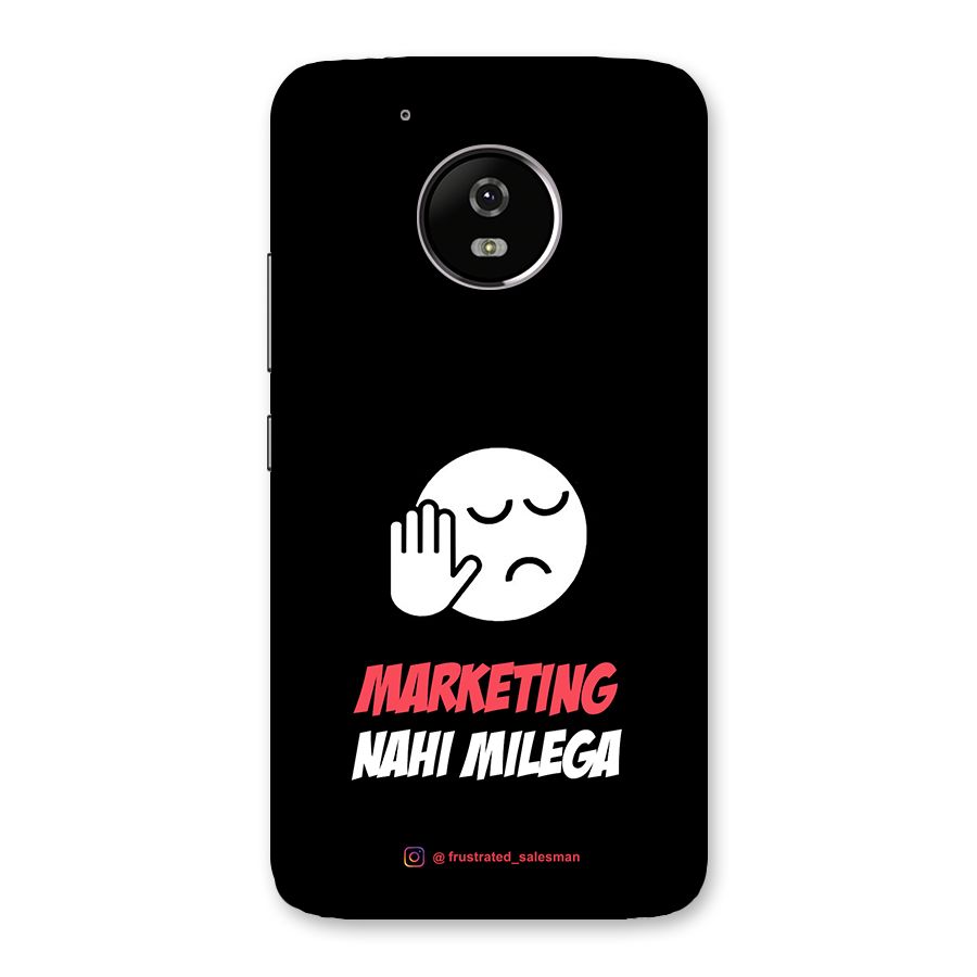 Marketing Nahi Milega Black Back Case for Moto G5
