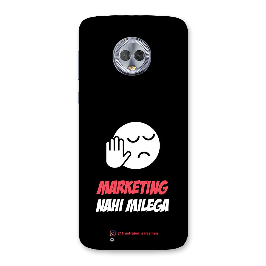 Marketing Nahi Milega Black Back Case for Moto G6