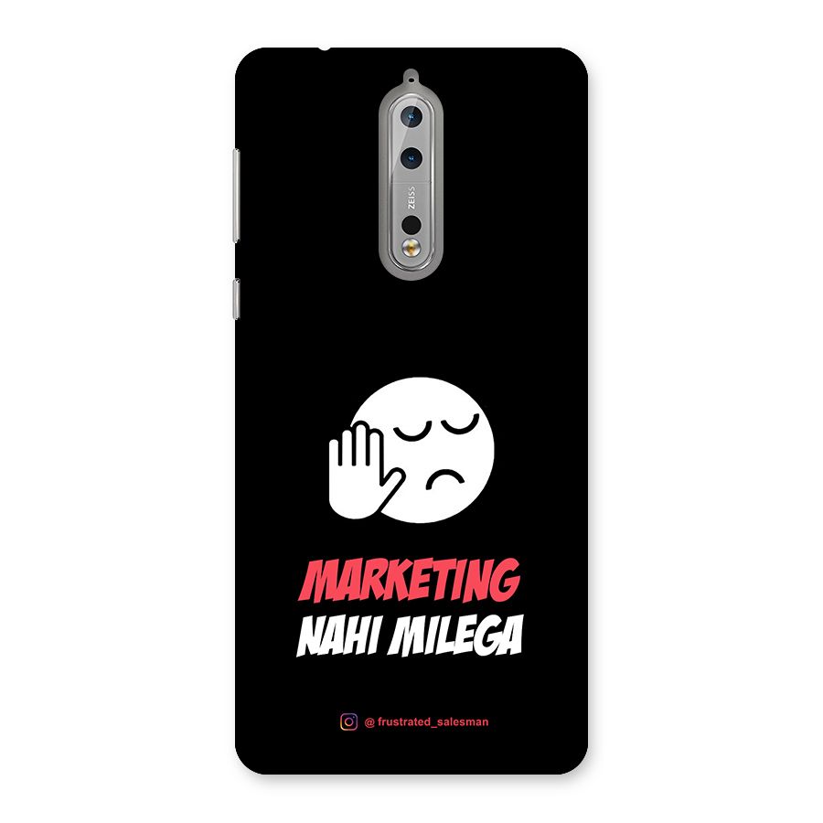 Marketing Nahi Milega Black Back Case for Nokia 8