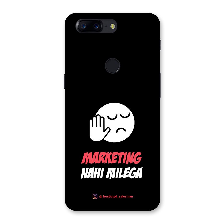 Marketing Nahi Milega Black Back Case for OnePlus 5T