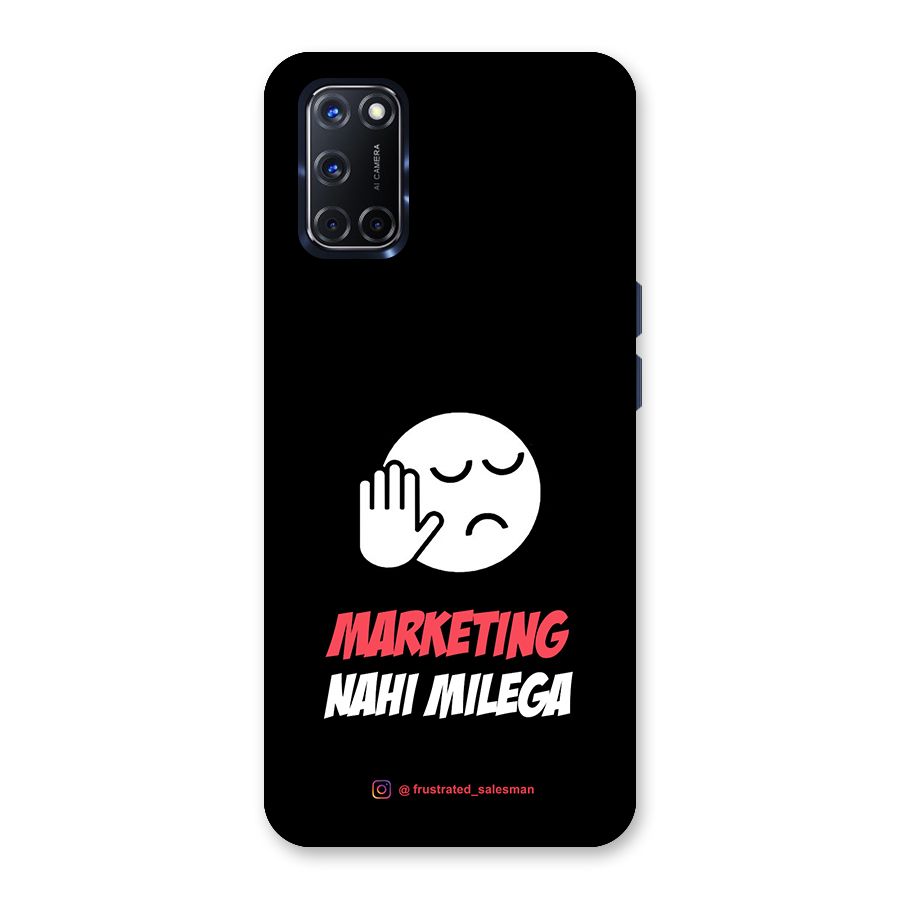 Marketing Nahi Milega Black Back Case for Oppo A52