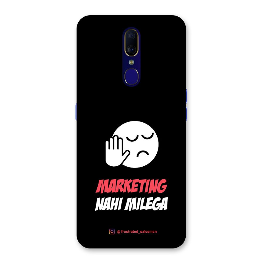Marketing Nahi Milega Black Back Case for Oppo F11