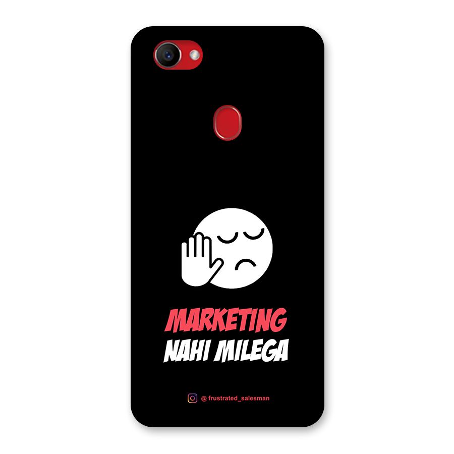 Marketing Nahi Milega Black Back Case for Oppo F7