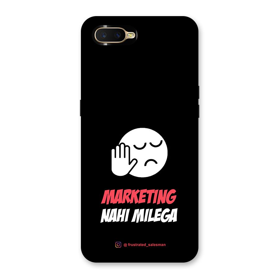 Marketing Nahi Milega Black Back Case for Oppo K1