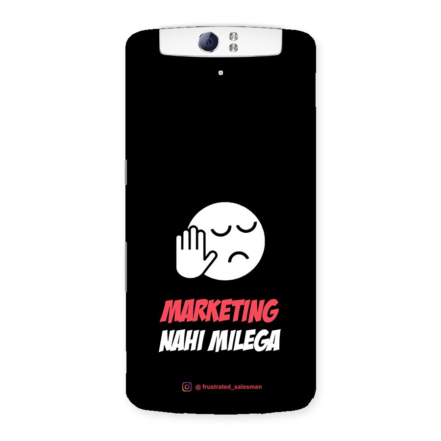 Marketing Nahi Milega Black Back Case for Oppo N1