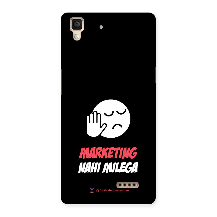 Marketing Nahi Milega Black Back Case for Oppo R7