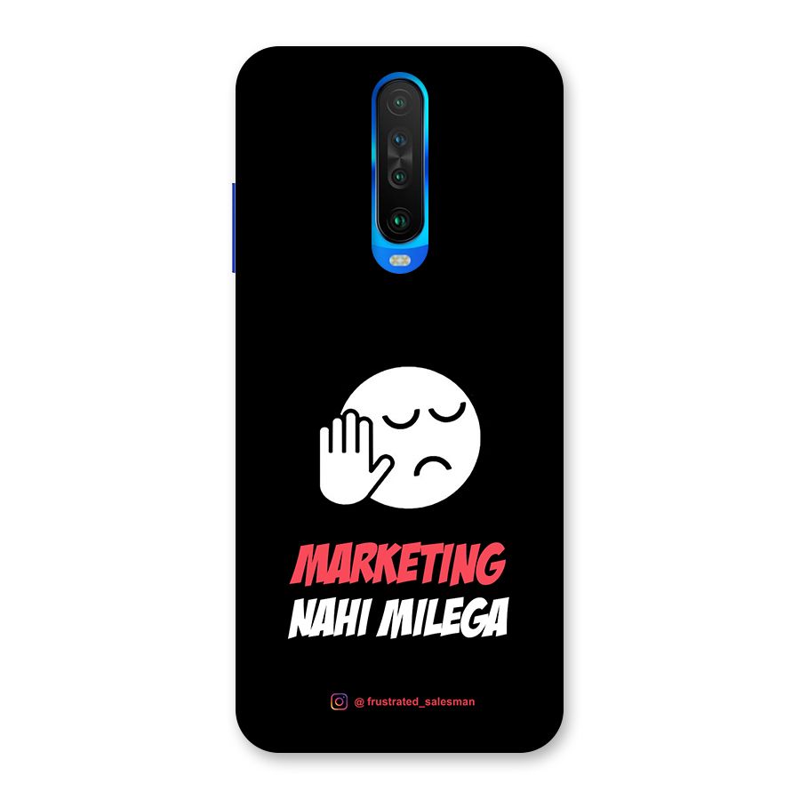 Marketing Nahi Milega Black Back Case for Poco X2