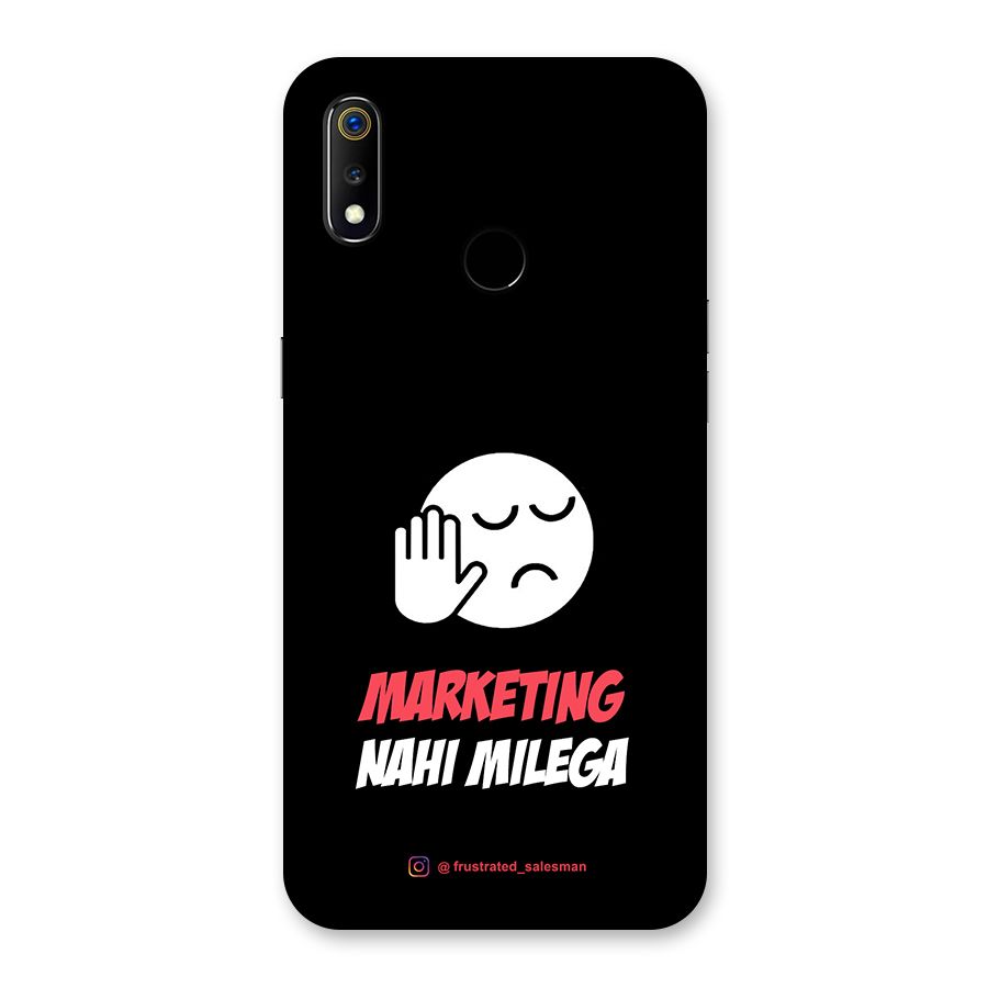 Marketing Nahi Milega Black Back Case for Realme 3