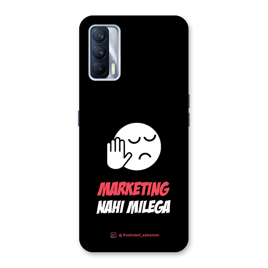 Marketing Nahi Milega Black Back Case for Realme X7