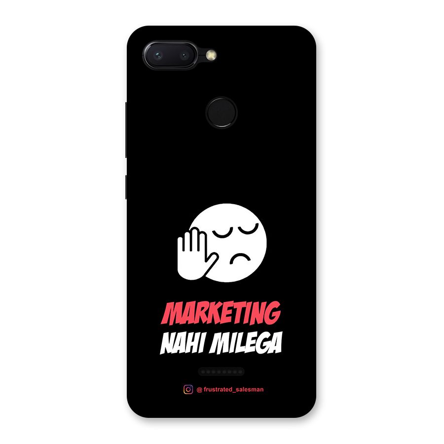 Marketing Nahi Milega Black Back Case for Redmi 6