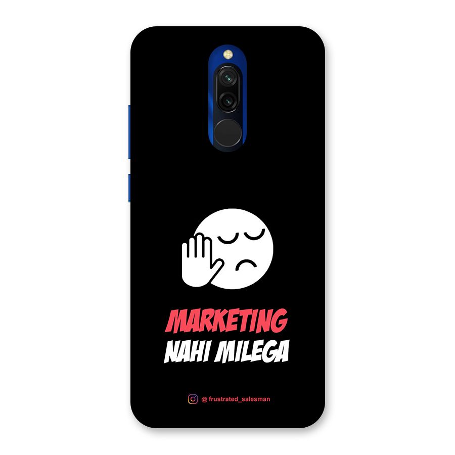 Marketing Nahi Milega Black Back Case for Redmi 8