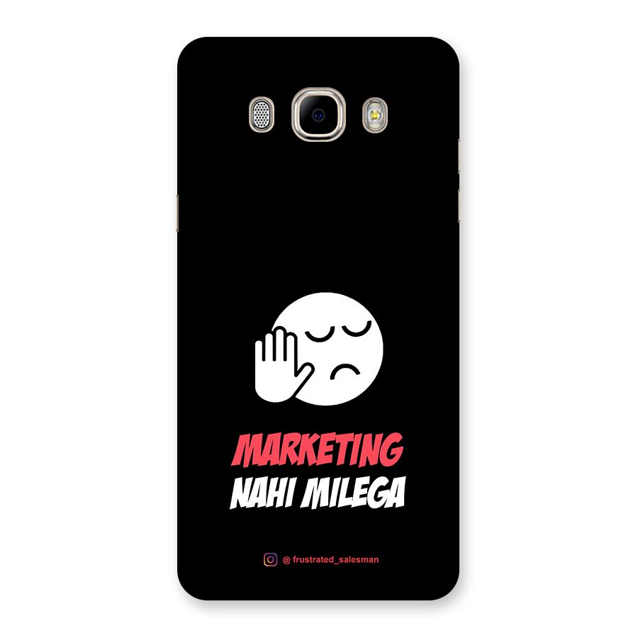 Marketing Nahi Milega Black Back Case for Samsung Galaxy J7 2016
