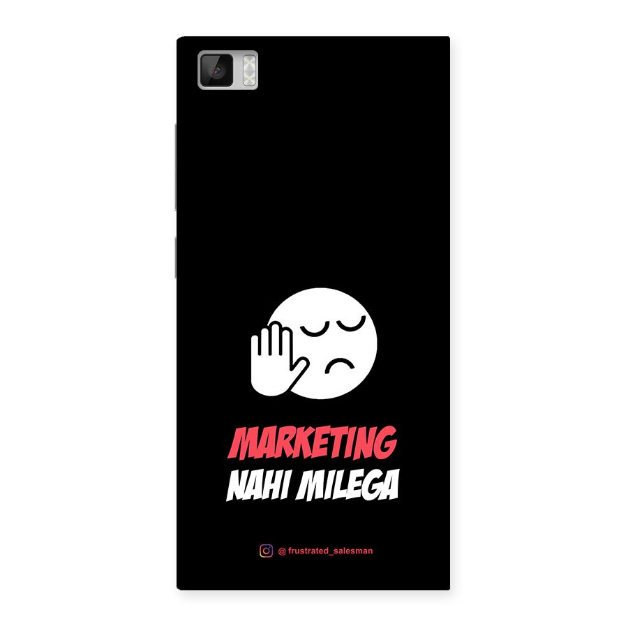 Marketing Nahi Milega Black Back Case for Xiaomi Mi3