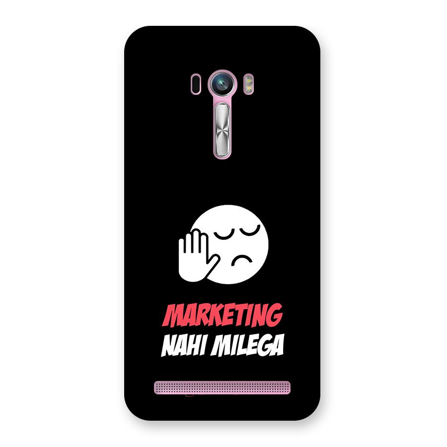 Marketing Nahi Milega Black Back Case for Zenfone Selfie