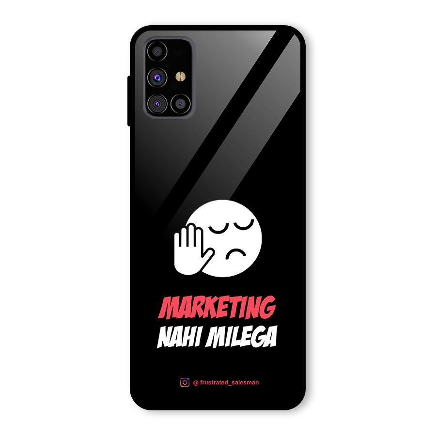 Marketing Nahi Milega Black Glass Back Case for Galaxy M31s