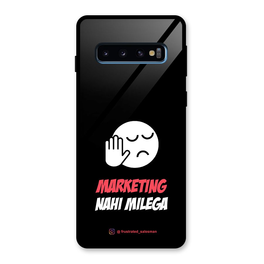 Marketing Nahi Milega Black Glass Back Case for Galaxy S10