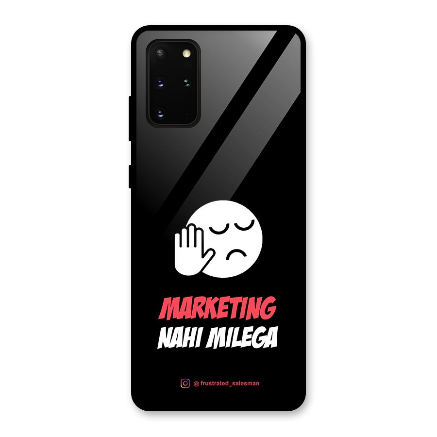 Marketing Nahi Milega Black Glass Back Case for Galaxy S20 Plus