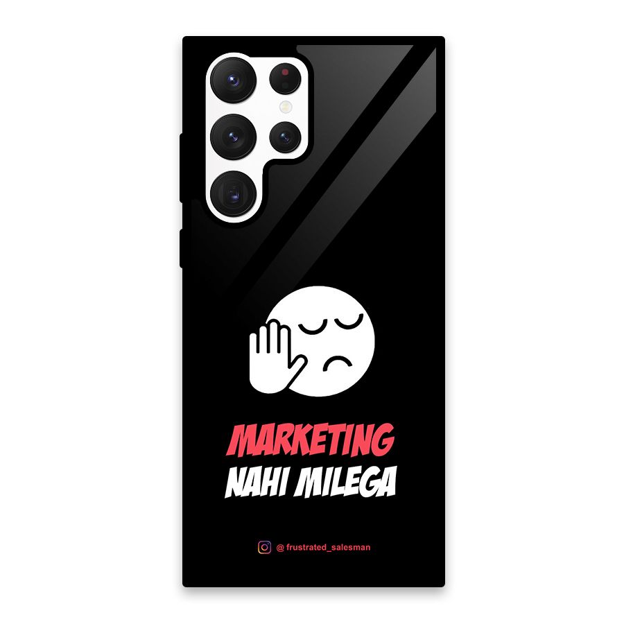Marketing Nahi Milega Black Glass Back Case for Galaxy S22 Ultra 5G