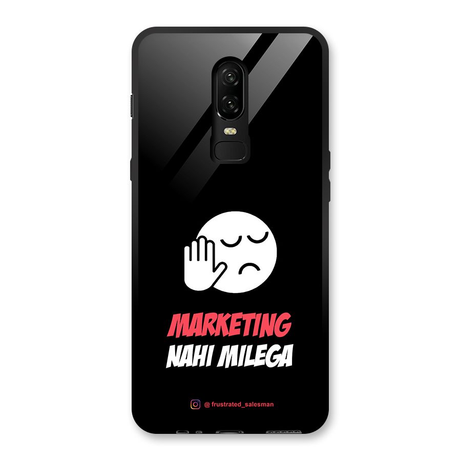 Marketing Nahi Milega Black Glass Back Case for OnePlus 6