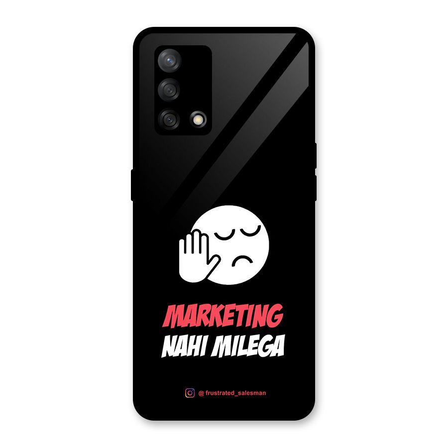 Marketing Nahi Milega Black Glass Back Case for Oppo F19