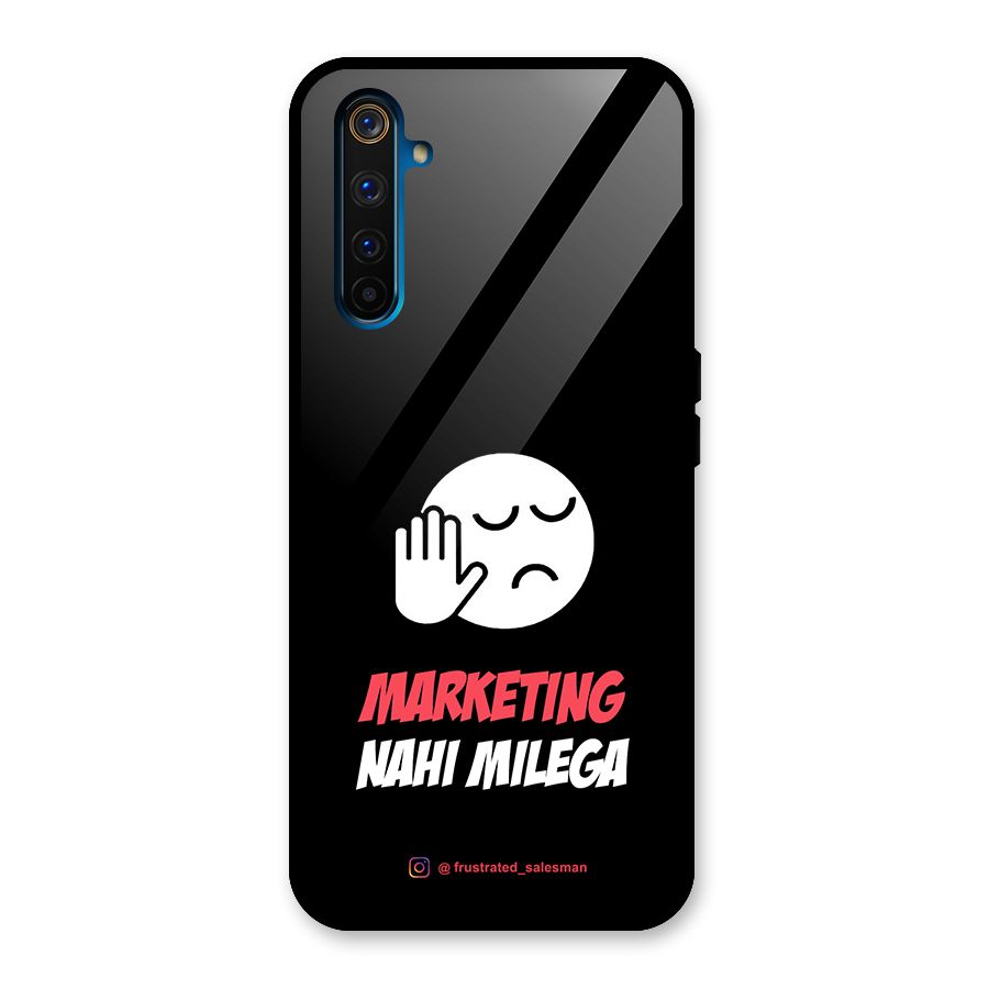 Marketing Nahi Milega Black Glass Back Case for Realme 6 Pro
