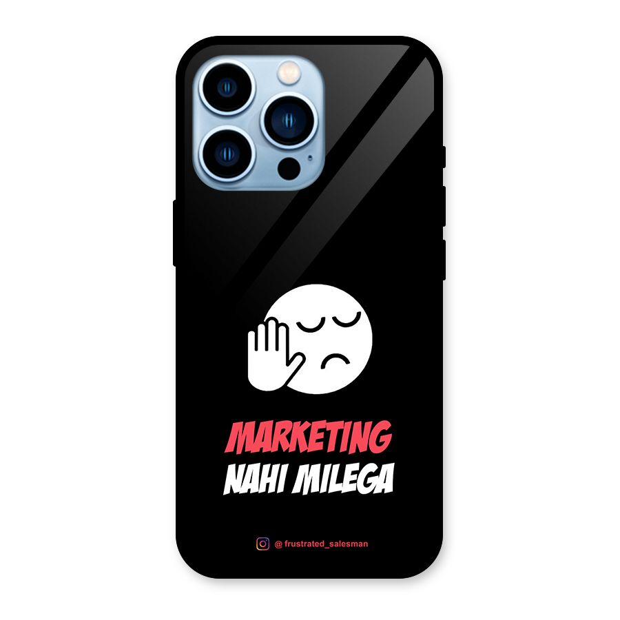 Marketing Nahi Milega Black Glass Back Case for iPhone 13 Pro