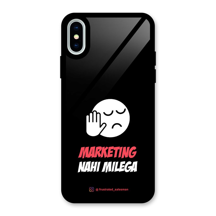 Marketing Nahi Milega Black Glass Back Case for iPhone XS
