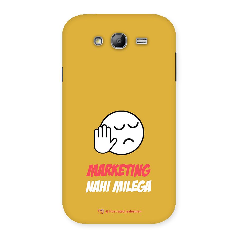 Marketing Nahi Milega Mustard Yellow Back Case for Galaxy Grand Neo