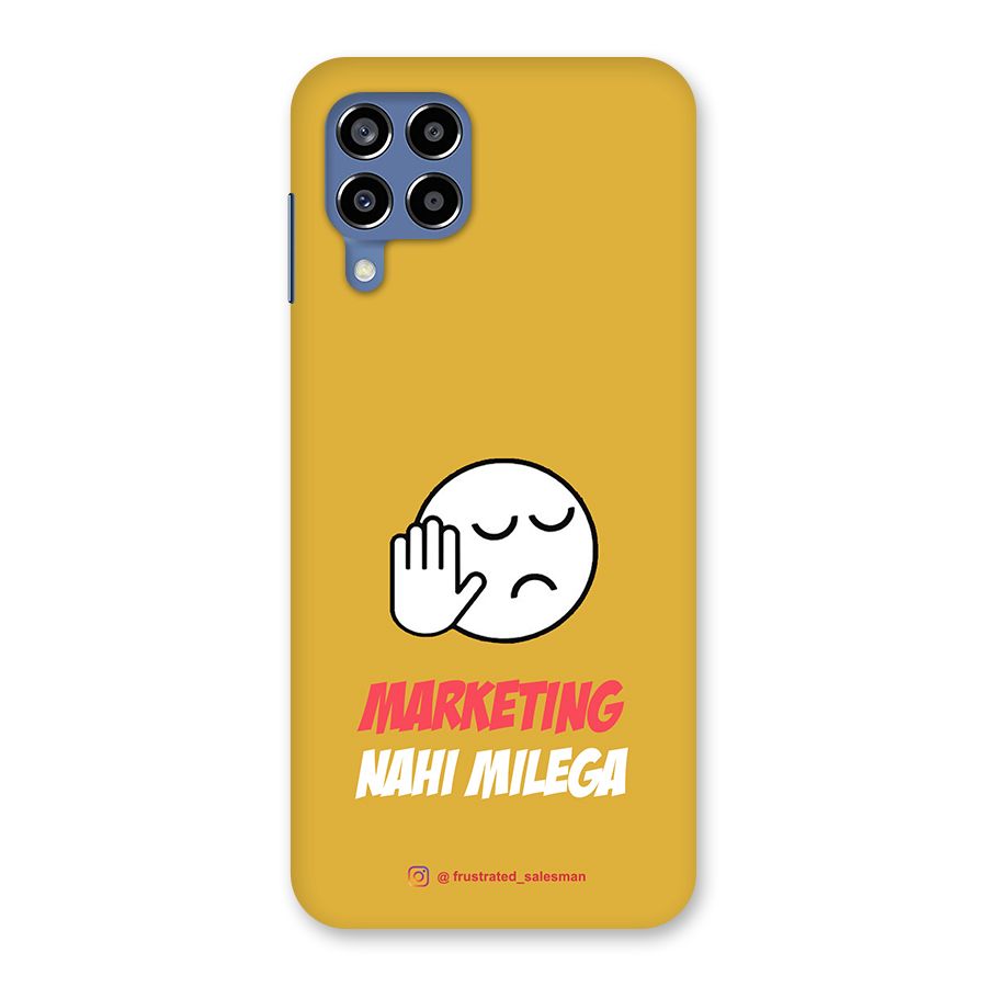Marketing Nahi Milega Mustard Yellow Back Case for Galaxy M53 5G