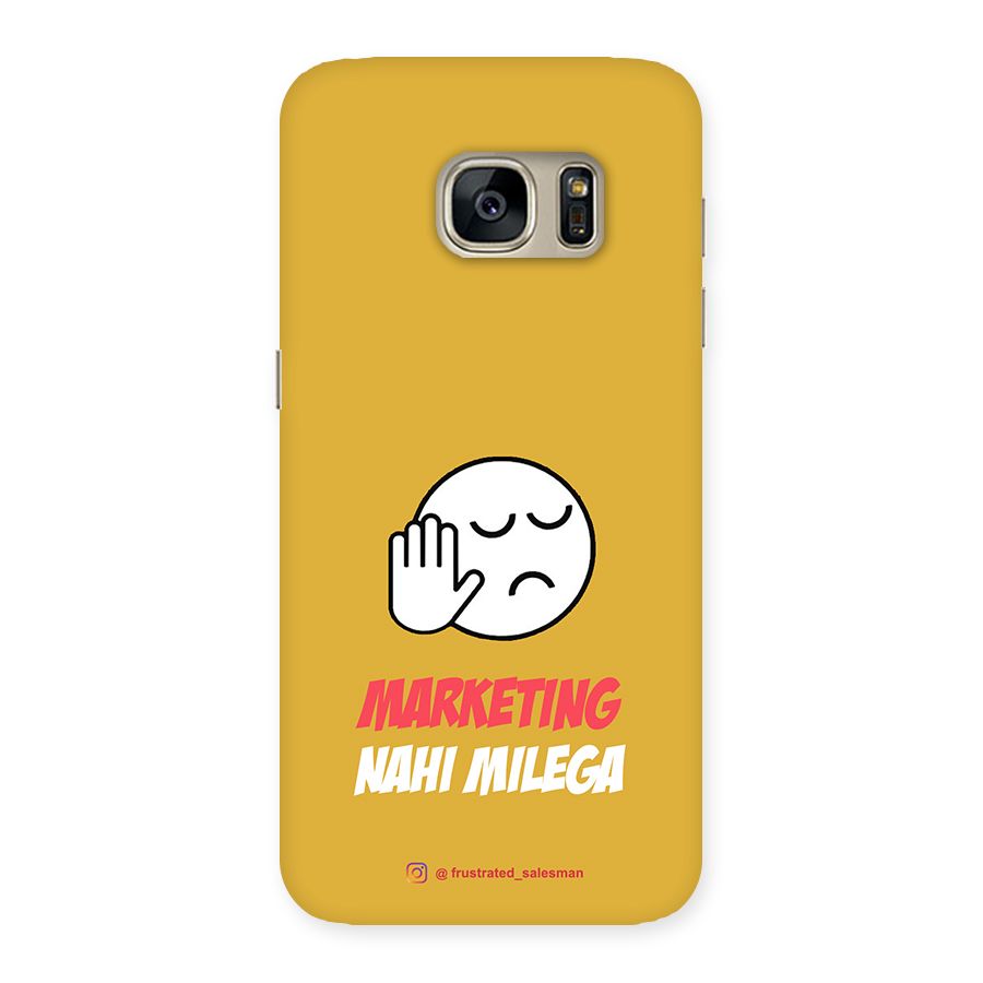 Marketing Nahi Milega Mustard Yellow Back Case for Galaxy S7