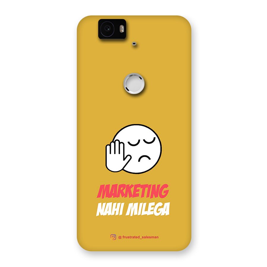 Marketing Nahi Milega Mustard Yellow Back Case for Google Nexus-6P