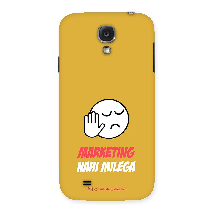 Marketing Nahi Milega Mustard Yellow Back Case for Samsung Galaxy S4