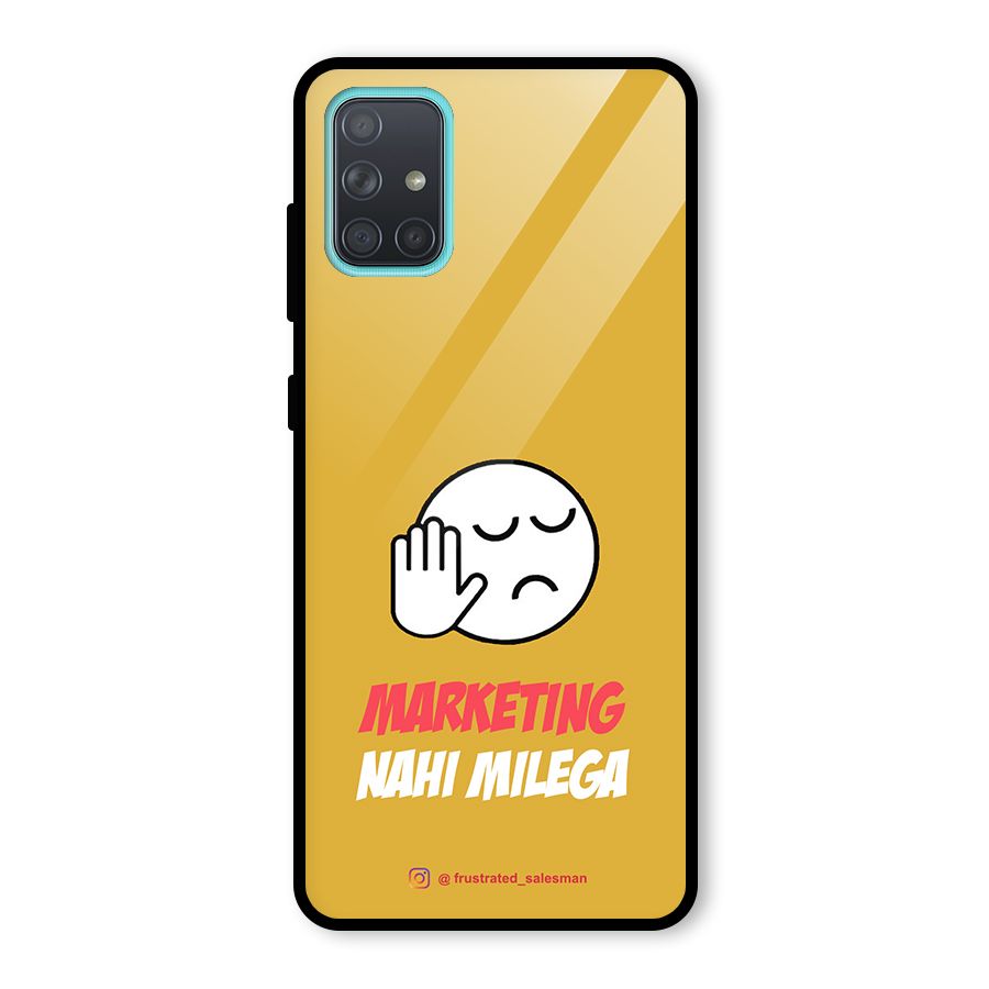 Marketing Nahi Milega Mustard Yellow Glass Back Case for Galaxy A71