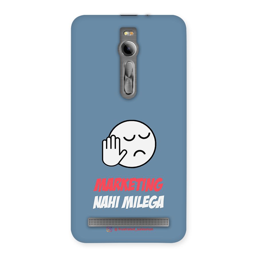 Marketing Nahi Milega SteelBlue Back Case for Asus Zenfone 2